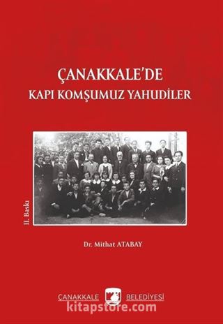 Çanakkale'de Kapı Komşumuz Yahudiler