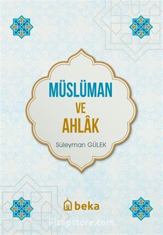 Müslüman ve Ahlak