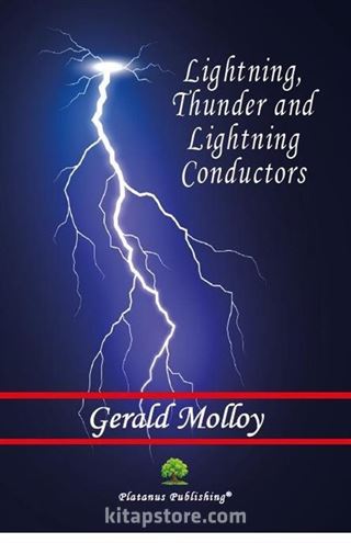 Lightning, Thunder and Lightning Conductors