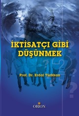 İktisatçı Gibi Düşünmek