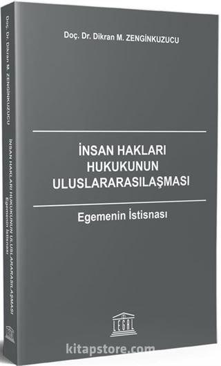 İnsan Hakları Hukukunun Uluslararasılaşması