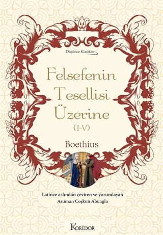 Felsefenin Tesellisi Üzerine (I-V) (Bez Ciltli)