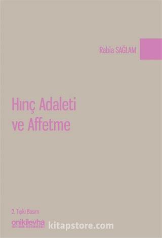 Hınç Adaleti ve Affetme