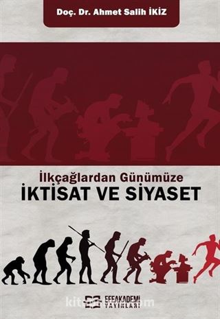 İlkçağlardan Günümüze iktisat ve Siyaset