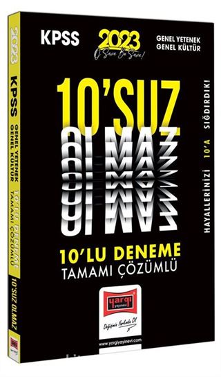 2023 KPSS Genel Yetenek Genel Kültür 10'suz Olmaz Tamamı Çözümlü 10 Deneme