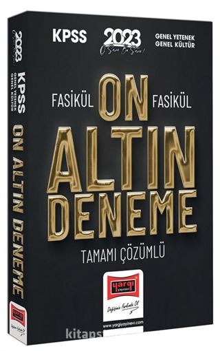 2023 KPSS Genel Yetenek Genel Kültür Fasikül Fasikül Tamamı Çözümlü 10 Altın Deneme