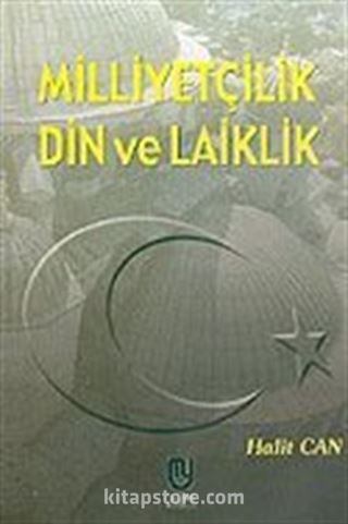 Milliyetçilik Din ve Laiklik