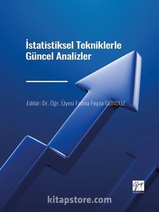 İstatistiksel Tekniklerle Güncel Analizler