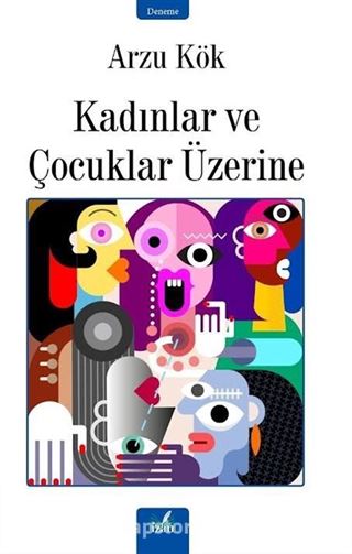 Kadınlar ve Çocuklar Üzerine