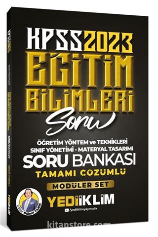 2023 KPSS Eğitim Bilimleri Öğretim Yöntem ve Teknikleri- Sınıf Yönetimi- Materyal Tasarımı Tamamı Çözümlü Soru Bankası (Modüler Set İçerisindeki)