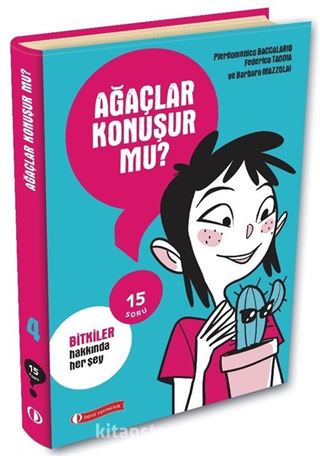 15 Soru Serisi / Ağaçlar Konuşur Mu?