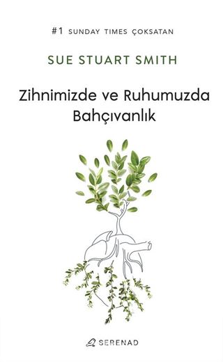 Zihnimizde ve Ruhumuzda Bahçıvanlık