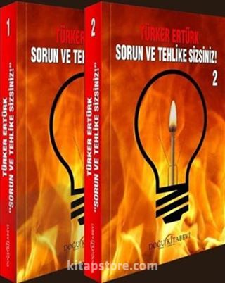 Sorun ve Tehlike Sizsiniz (2 Cilt Takım)