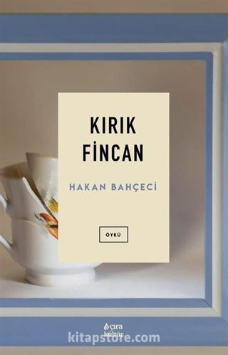 Kırık Fincan