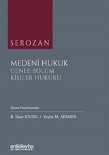 Serozan Medeni Hukuk Genel Bölüm / Kişiler Hukuku