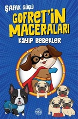 Gofret'in Maceraları Kayıp Bebekler