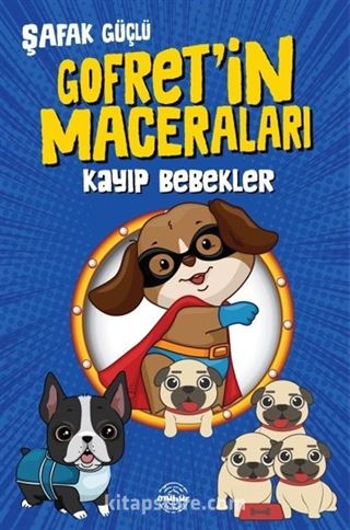 Gofret'in Maceraları Kayıp Bebekler