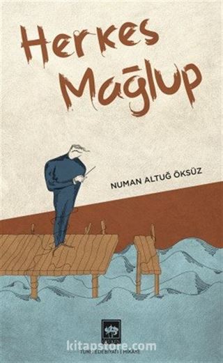 Herkes Mağlup