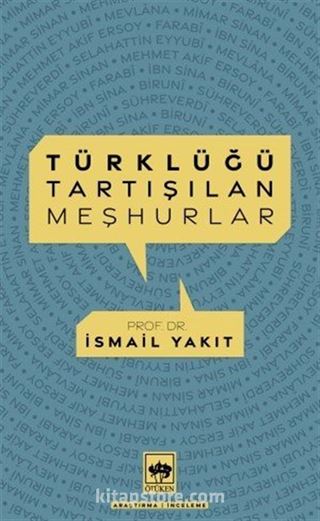 Türklüğü Tartışılan Meşhurlar