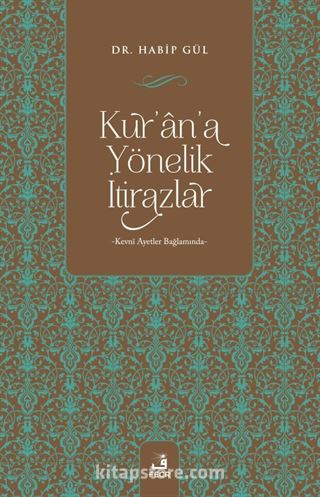 Kur'an'a Yönelik İtirazlar