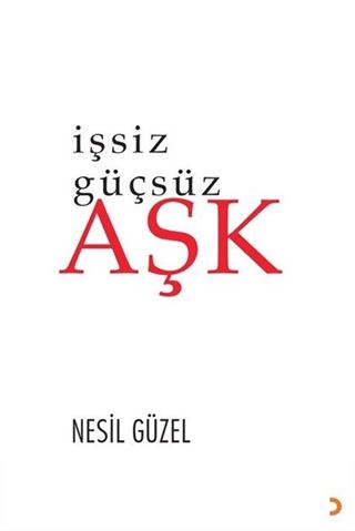 İşsiz Güçsüz Aşk