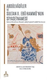 Abdülvadiler ve Sultan II. Ebu Hammu'nun Siyasetnamesi