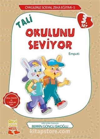 Tali Okulunu Seviyor