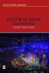 Kültür ve Sanat Ekonomisi Kavramlar, Analizler, Modeller