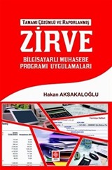 Zirve Bilgisayarlı Muhasebe Programı Uygulamaları Tamamı Çözümlü ve Raporlanmış