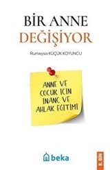 Bir Anne Değişiyor