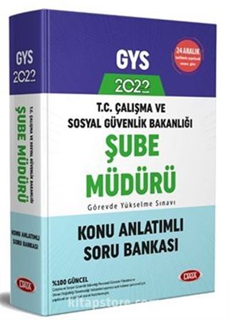 GYS 2022 Çalışma ve Sosyal Güvenlik Bakanlığı Şube Müdürü Görevde Yükselme Sınavı Konu Anlatımlı Soru Bankası