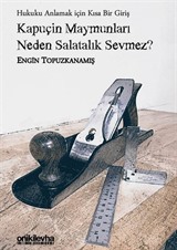 Kapuçin Maymunları Neden Salatalık Sevmez?