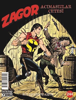 Zagor Sayı 244 / Acımasızlar Çetesi