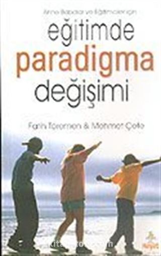 Eğitimde Paradigma Değişimi