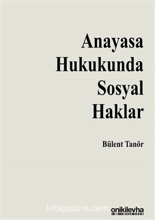 Anayasa Hukukunda Sosyal Haklar