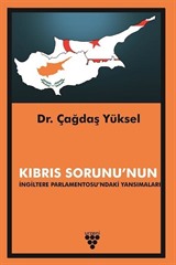 Kıbrıs Sorununun İngiltere Parlamentosundaki Yansımaları