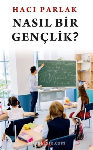 Nasıl Bir Gençlik?