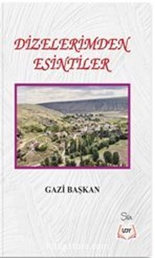 Dizelerimden Esintiler