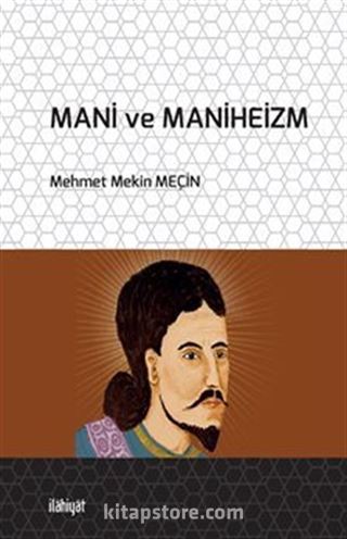 Mani ve Maniheizm