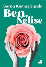 Ben, Nefise