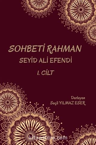 Sohbeti Rahman (1. Cilt)