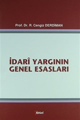 İdari Yargının Genel Esasları