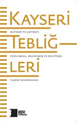 Kayseri ve Çevresi Toplumsal, Kültürel ve Ekonomik Tarihi