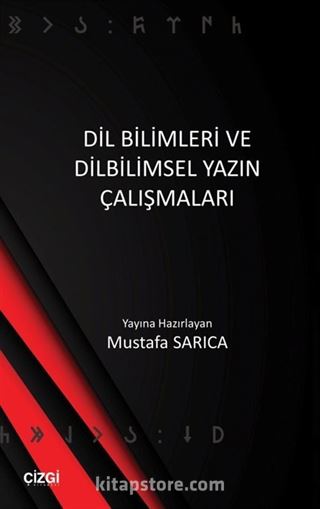 Dil Bilimleri ve Dilbilimsel Yazın Çalışmaları