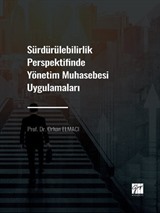 Sürdürülebilirlik Perspektifinde Yönetim Muhasebesi Uygulamaları