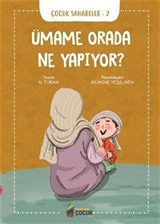 Ümame Orada Ne Yapıyor?