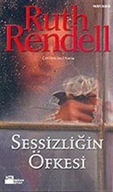 Sessizliğin Öfkesi