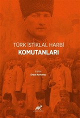 Türk İstiklal Harbi Komutanları