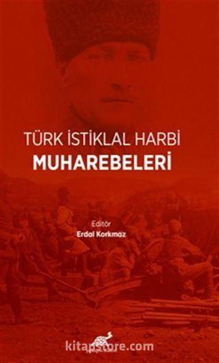 Türk İstiklal Harbi Muharebeleri