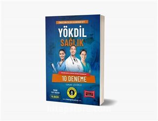 YÖKDİL Sağlık Tamamı Çözümlü 10 Deneme